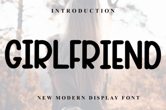 Discover the Girlfriend Font: A Modern Calligraphy Masterpiece