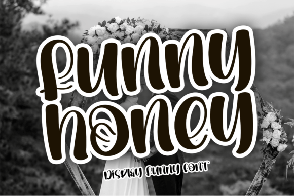 Funny Honey: A Touch of Elegant Typography