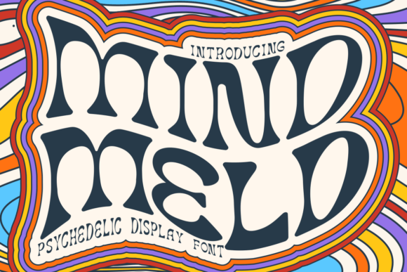 Mind Meld: A Psychedelic Display Font for Retro Design